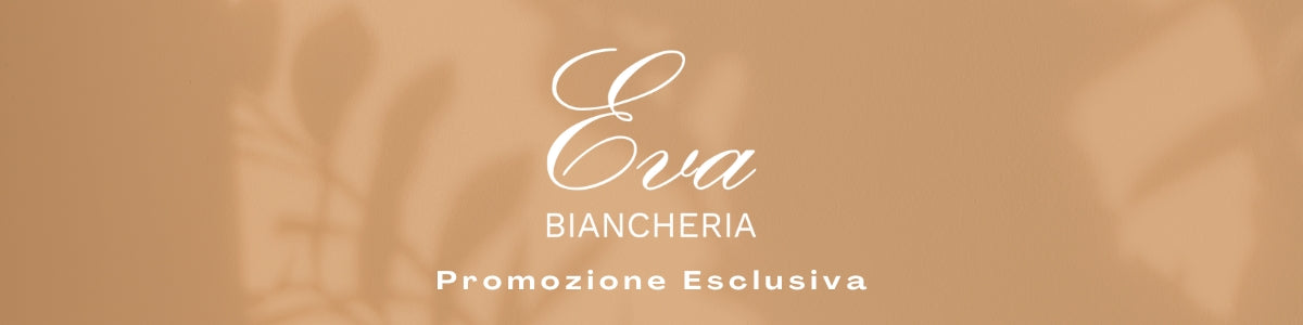Eva Biancheria Store Via Duomo 81: ritiro in negozio e acquisto diretto dal sito evabiancheria.com